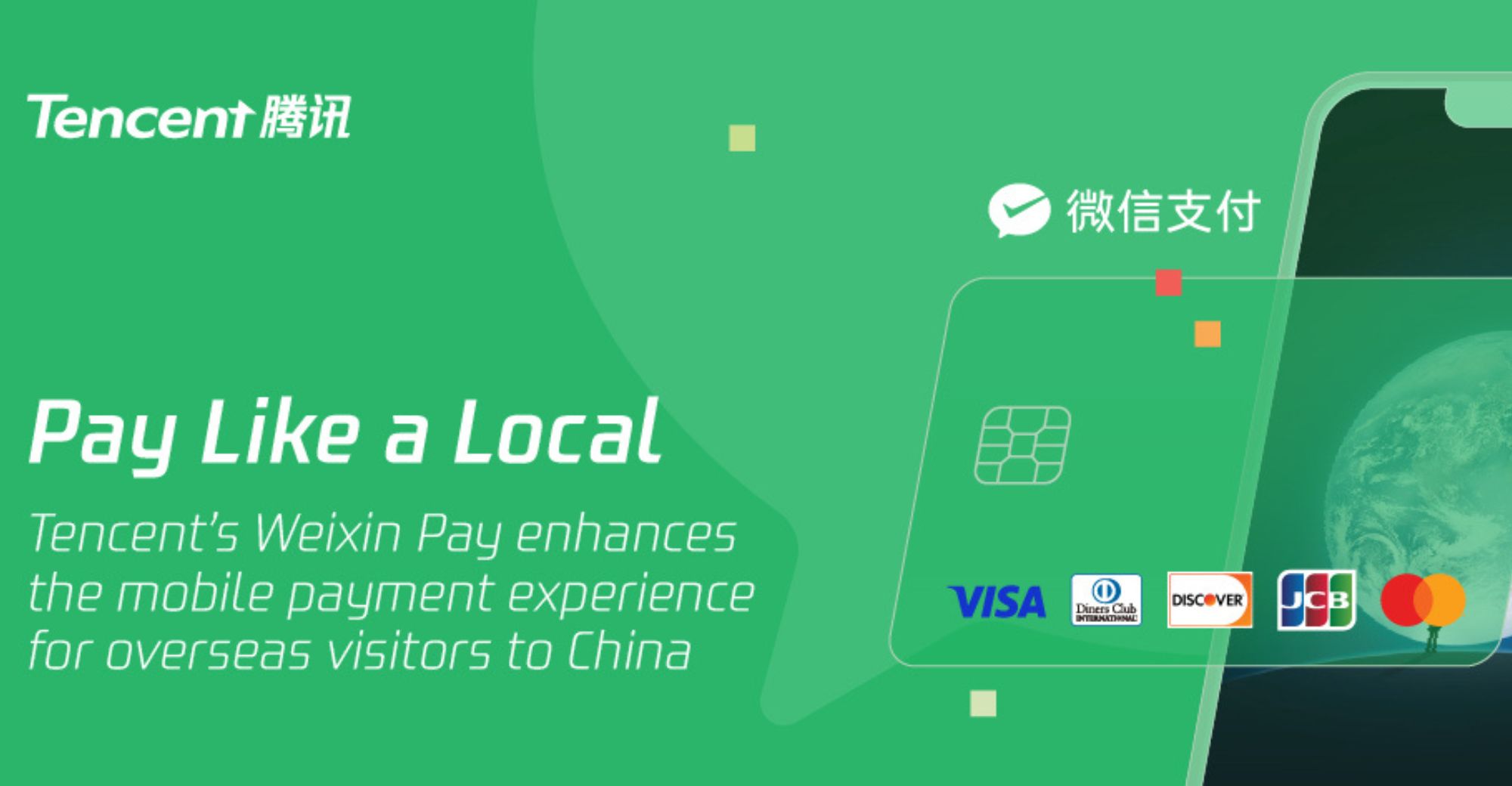 Tencent’s Weixin Pay Improves Mobile Payment for Foreign Visitors in China