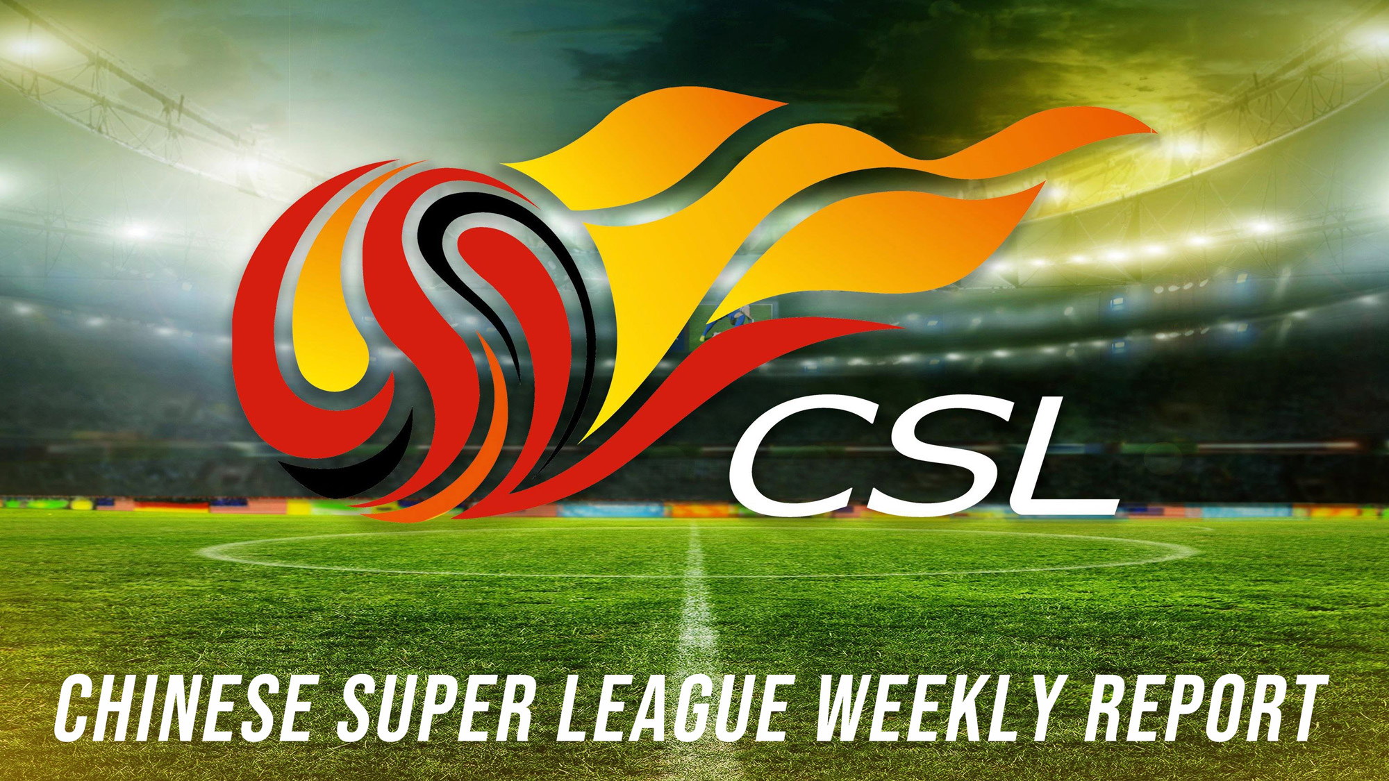Chinese Super League 2019 Weekly: Arrivals of Arnautovic and El Shaarawy, Mourinho snubs Guangzhou