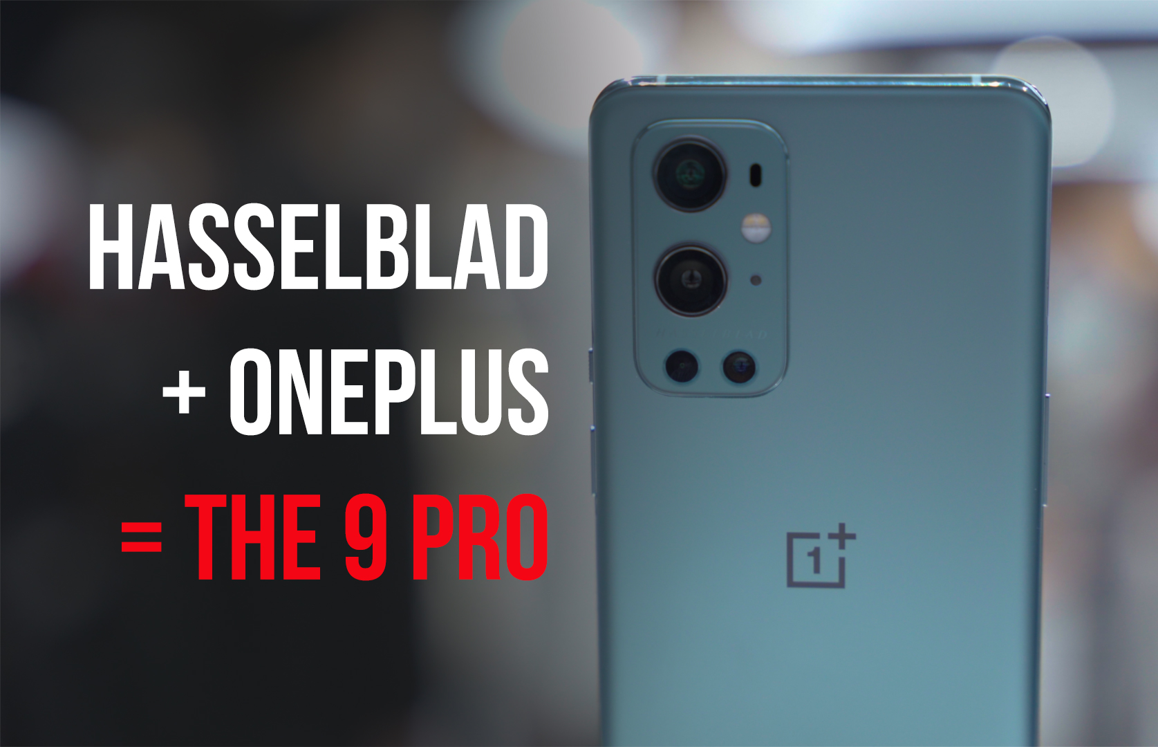 OnePlus 9 Pro Launch Event (With Hasselblad)