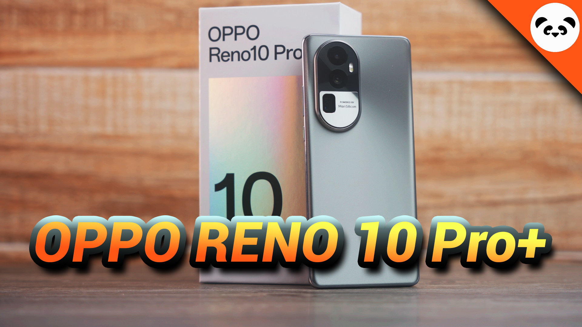 OPPO Reno10 Pro+ Review: The Perfect Blend of Art and Technology