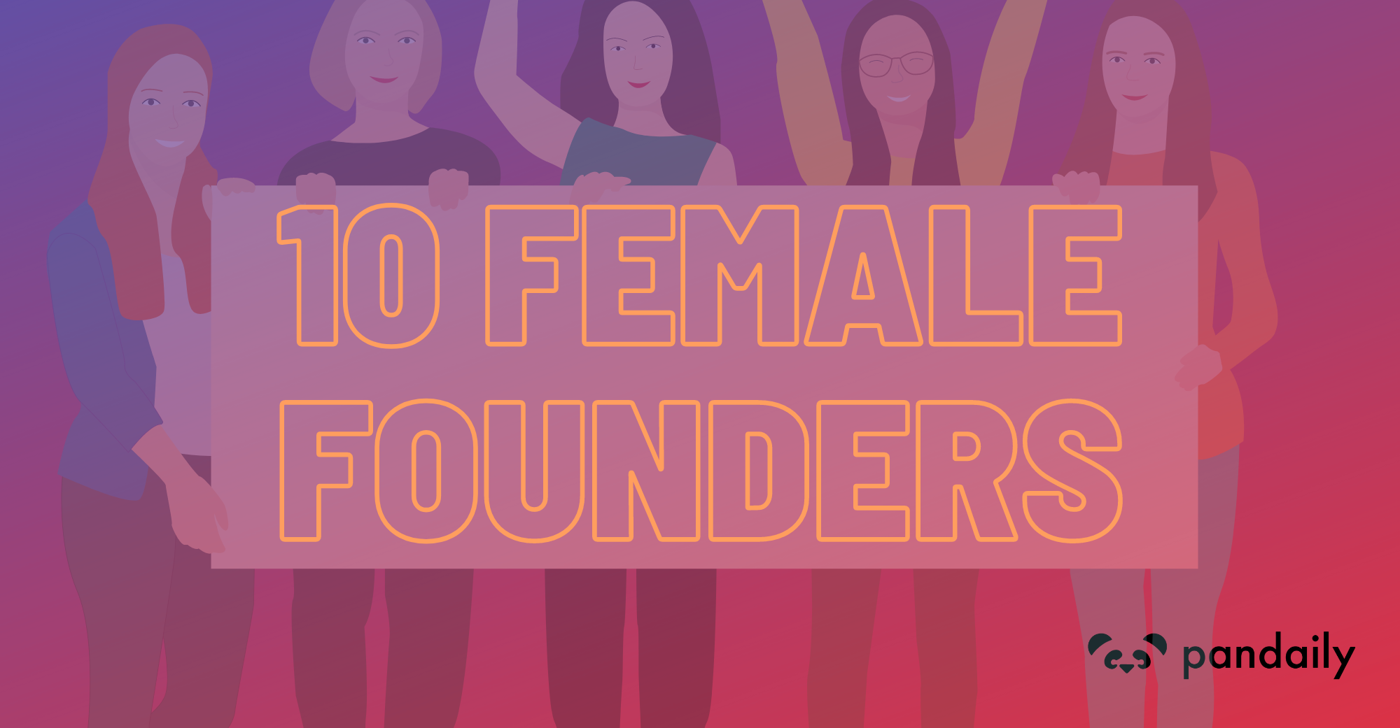 10 Female Founders Changing Chinese Tech and Economy